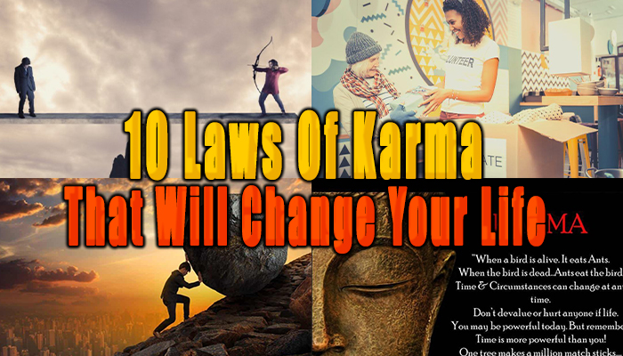 10 Laws Of Karma That Will Change Your Life